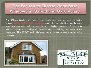 Tips For You to Choose Wood Sash Windows in Oxford and Oxfordshire