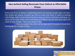 Idea behind Selling Removals from Oxford at Affordable Prices