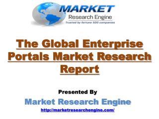 The Global Enterprise Portals Market will cross $29 Billion by 2020