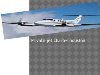 private jet charter houston