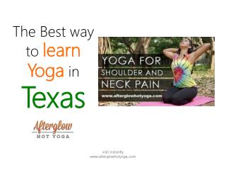 Best way to learn Yoga in Texas