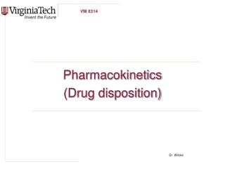 Pharmacokinetics (Drug disposition)