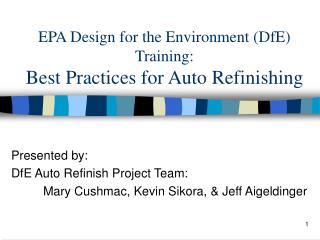 EPA Design for the Environment (DfE) Training: Best Practices for Auto Refinishing