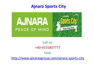 Ajnara Sports City luxurious Society