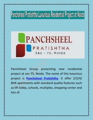 Panchsheel Pratishtha Luxurious Residential Project at Noida