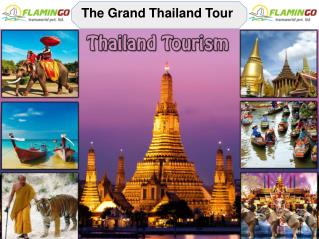 Thailand Tour - The Most Attractive Destination To See