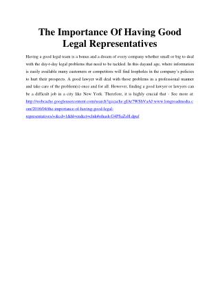 The Importance Of Having Good Legal Representatives