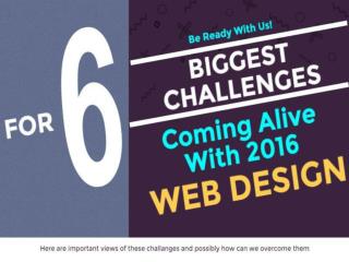 6 Web Design Challenges Of 2016