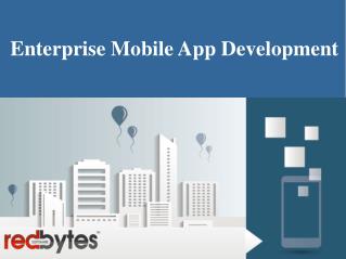 Enterprise Mobile App Development