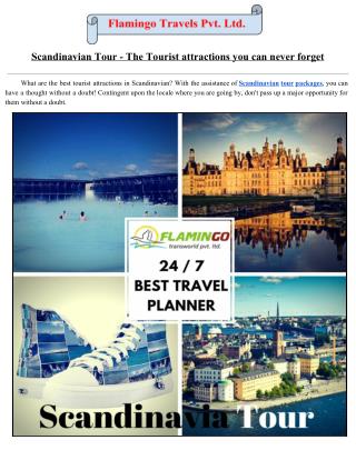 List Of Enigmatic Attractions Of Scandinavia.