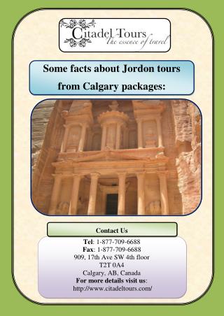 Some facts about Jordon tours from Calgary packages