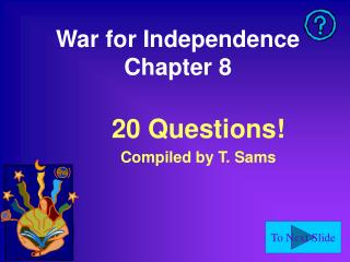 War for Independence Chapter 8