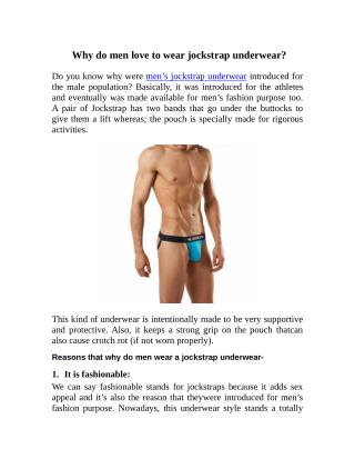 Why do men love to wear jockstrap underwear?