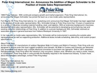 Polar King International, Inc. Announces the Addition of Megan Schneider to the Position of Inside Sales Representative
