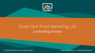 Grow your Email Marketing List - SunTecIndia