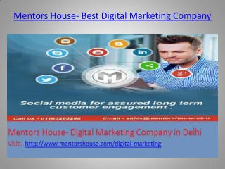 Digital Marketing Company – Overview by Mentors House