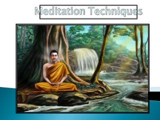 Meditation Techniques