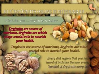 Buy dryfruits online Hyderabad