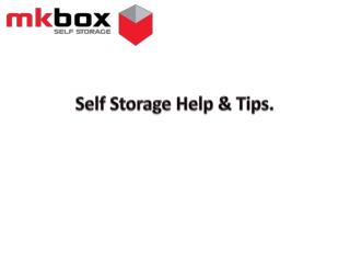 Want to Get Some Self Storage Help