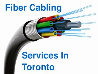 Fiber Cabling Services In Toronto