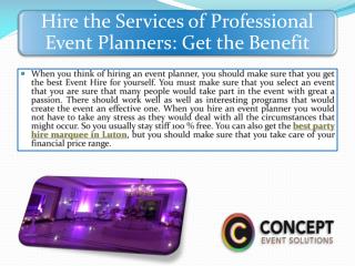 Hire the Services of Professional Event Planners: Get the Benefit