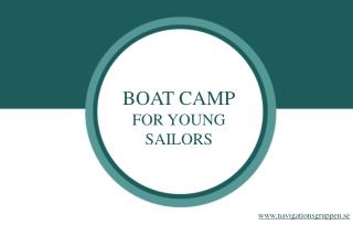 What Young Sailors Will Learn at a Boat Camp.