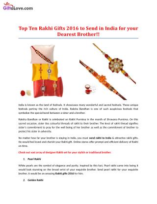 Top Ten Rakhi Gifts 2016 to Send in India for your Dearest Brother!!