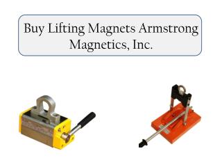 Buy Lifting Magnets Armstrong Magnetics, Inc.