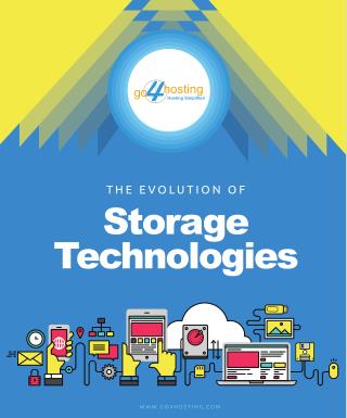 The evolution of storage technologies