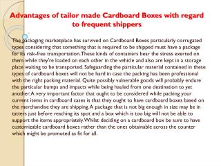 Advantages of custom made Cardboard Boxes for frequent shippers