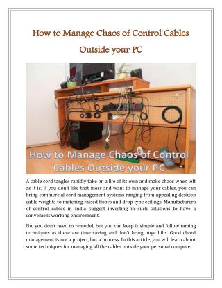 How to Manage Chaos of Control Cables Outside your PC