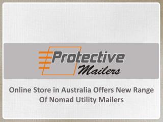 Online Store in Australia Offers New Range of Nomad Utility Mailers
