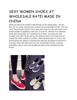 SEXY WOMEN SHOES AT WHOLESALE RATE! MADE IN CHINA