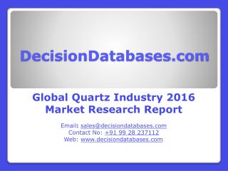 Quartz Market Global Analysis and Forecasts 2021