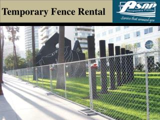 Temporary fence rentals