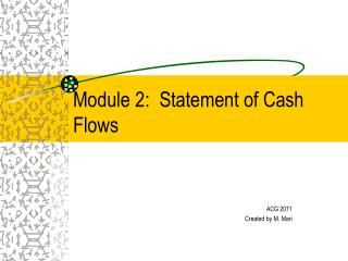 Module 2: Statement of Cash Flows