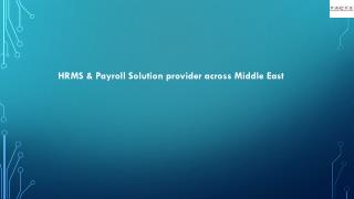 HRMS & Payroll Solution provider across Middle East