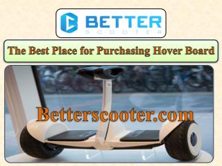 The Best Place for Purchasing Hover Board