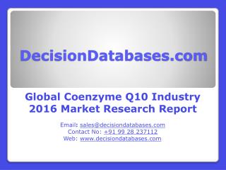 Global Coenzyme Q10 Industry Analysis and Revenue Forecast 2016