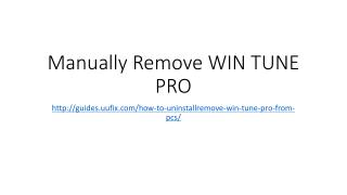 Manually remove win tune pro