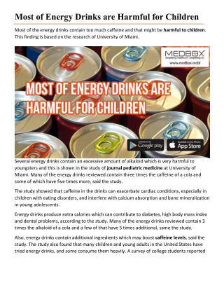 Most of Energy Drinks are Harmful for Children