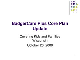 BadgerCare Plus Core Plan Update