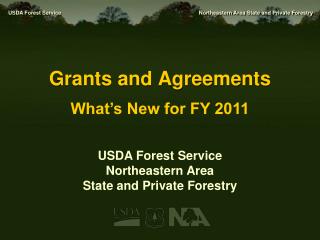 Grants and Agreements