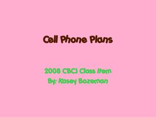 Cell Phone Plans