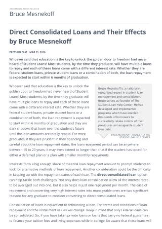 Direct Consolidated Loans and Their Effects by Bruce Mesnekoff