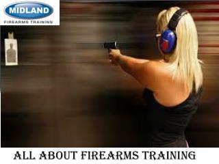 All About Firearms Training