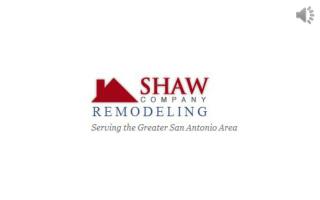Home Remodeling Company - Shaw Company Remodeling