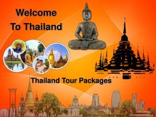 Thailand Tour - A Best Way See Heaven For Nature Enthusiasts