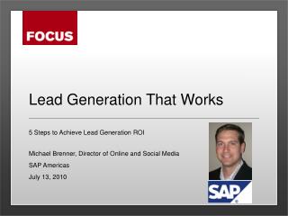 True lead generation stories from michael brenner