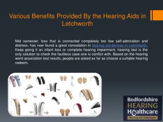 Various Benefits Provided By the Hearing Aids in Letchworth